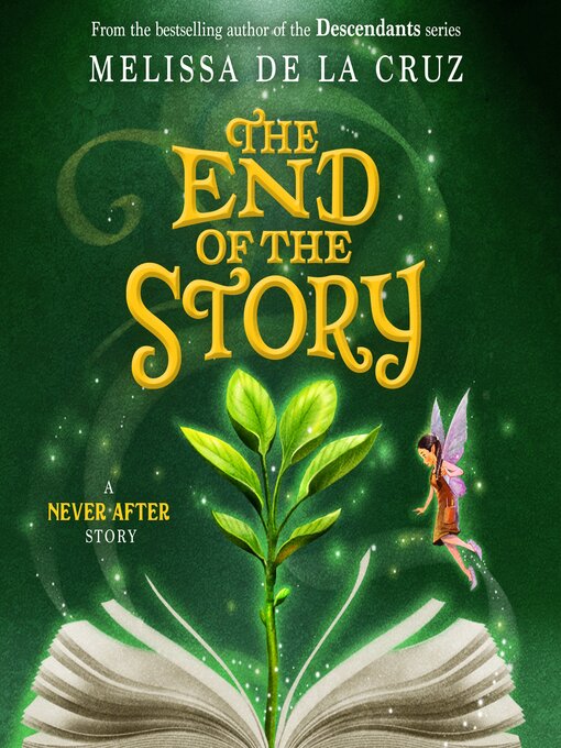 Title details for The End of the Story by Melissa de la Cruz - Available